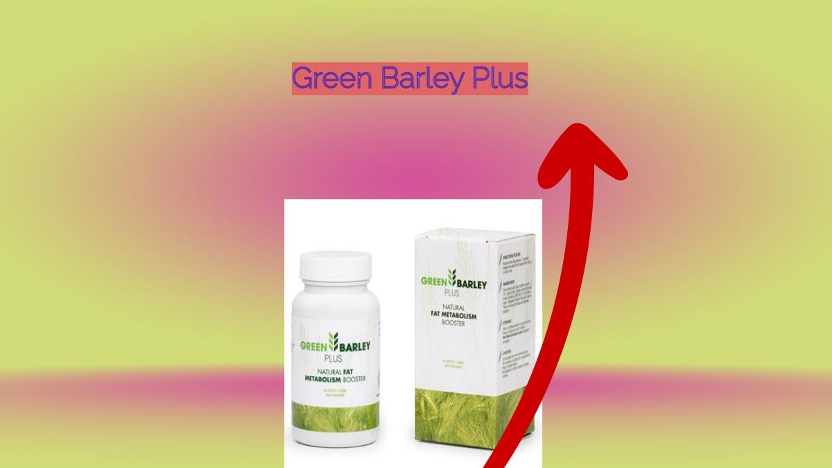 Green Barley Plus - green barley pills.