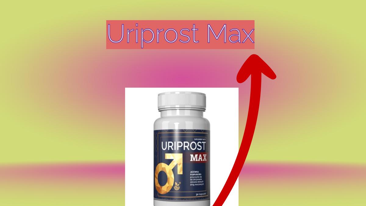 Uriprost Max - prostate pills.