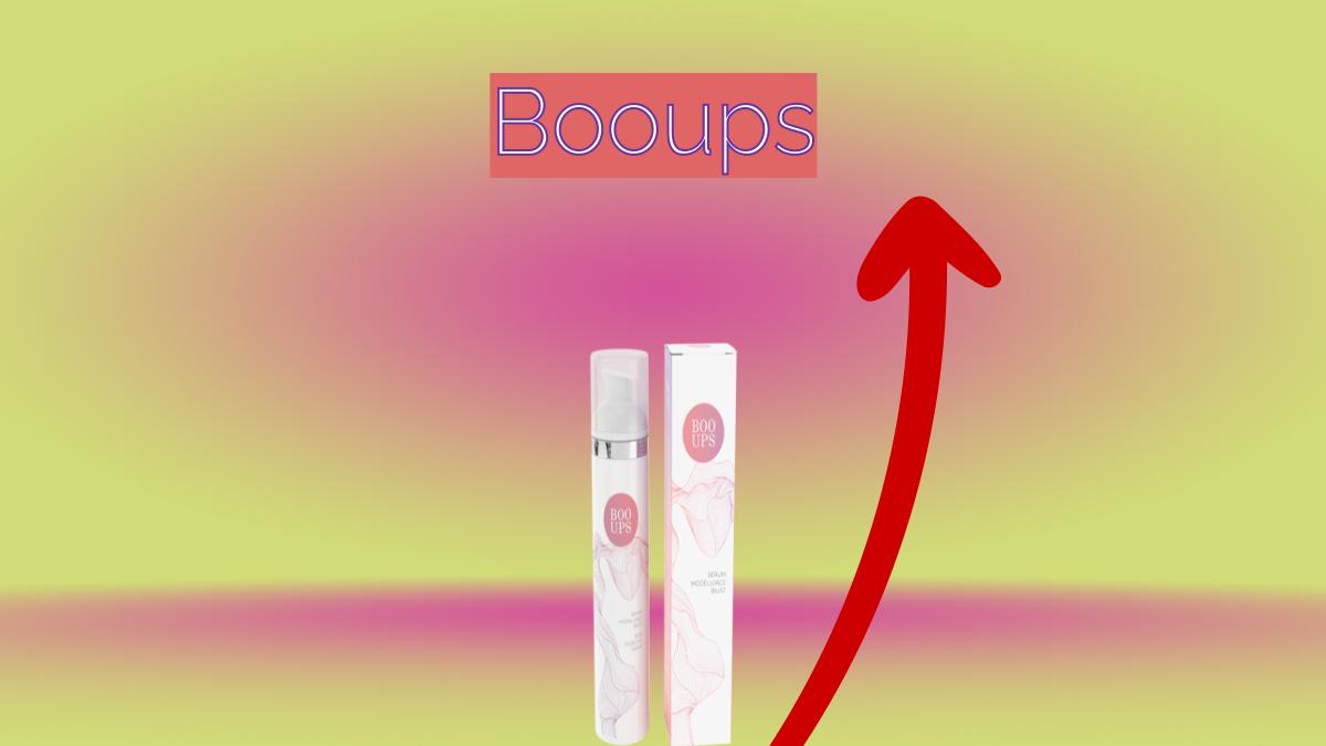 BooUps - breast enlargement serum.