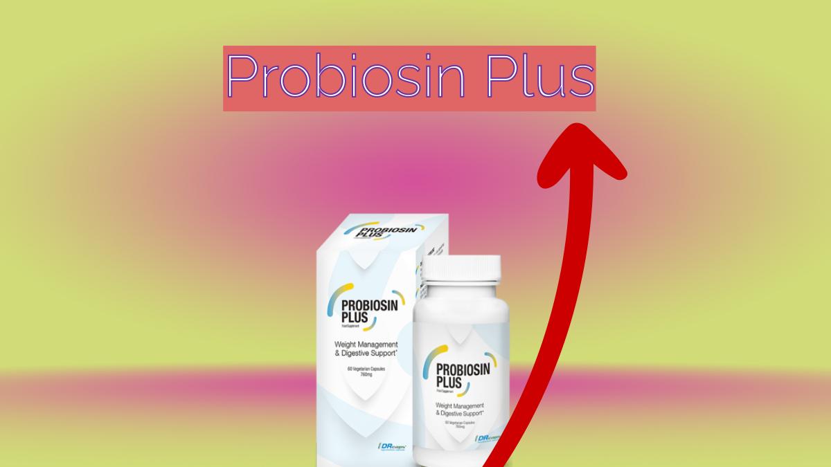 Probiosin Plus - weight loss and cleansing..