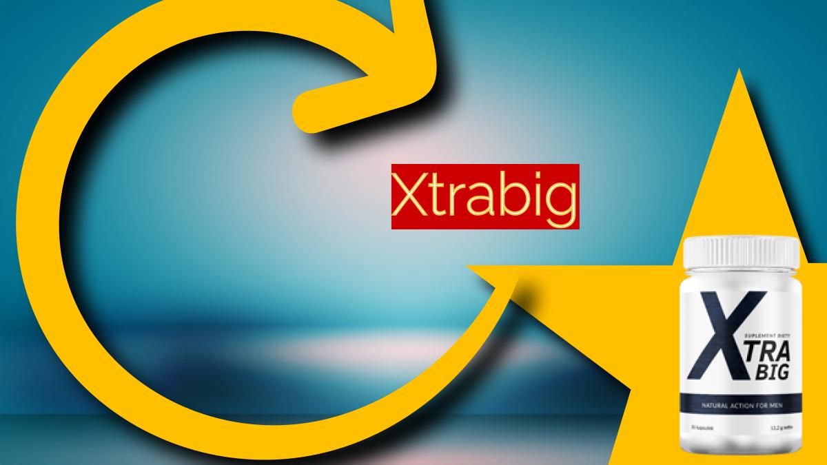 XTRABIG - pills for mens health.