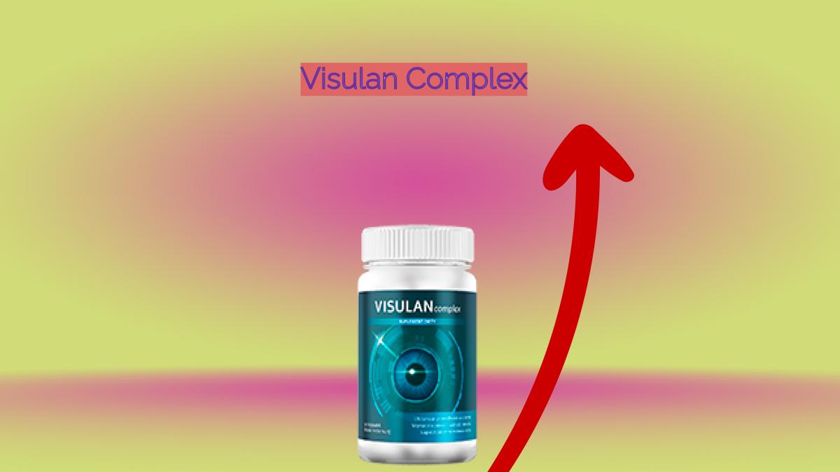 VISULAN COMPLEX - pills to improve eyesight.