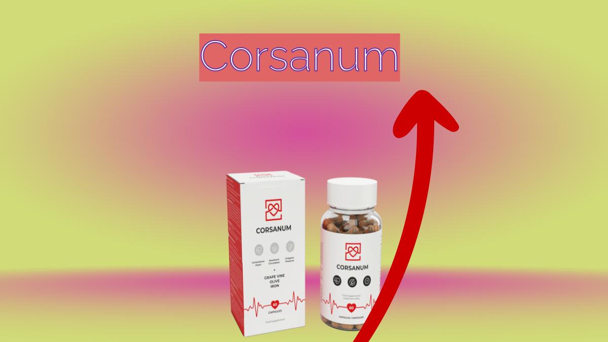 Corsanum - heart pills.