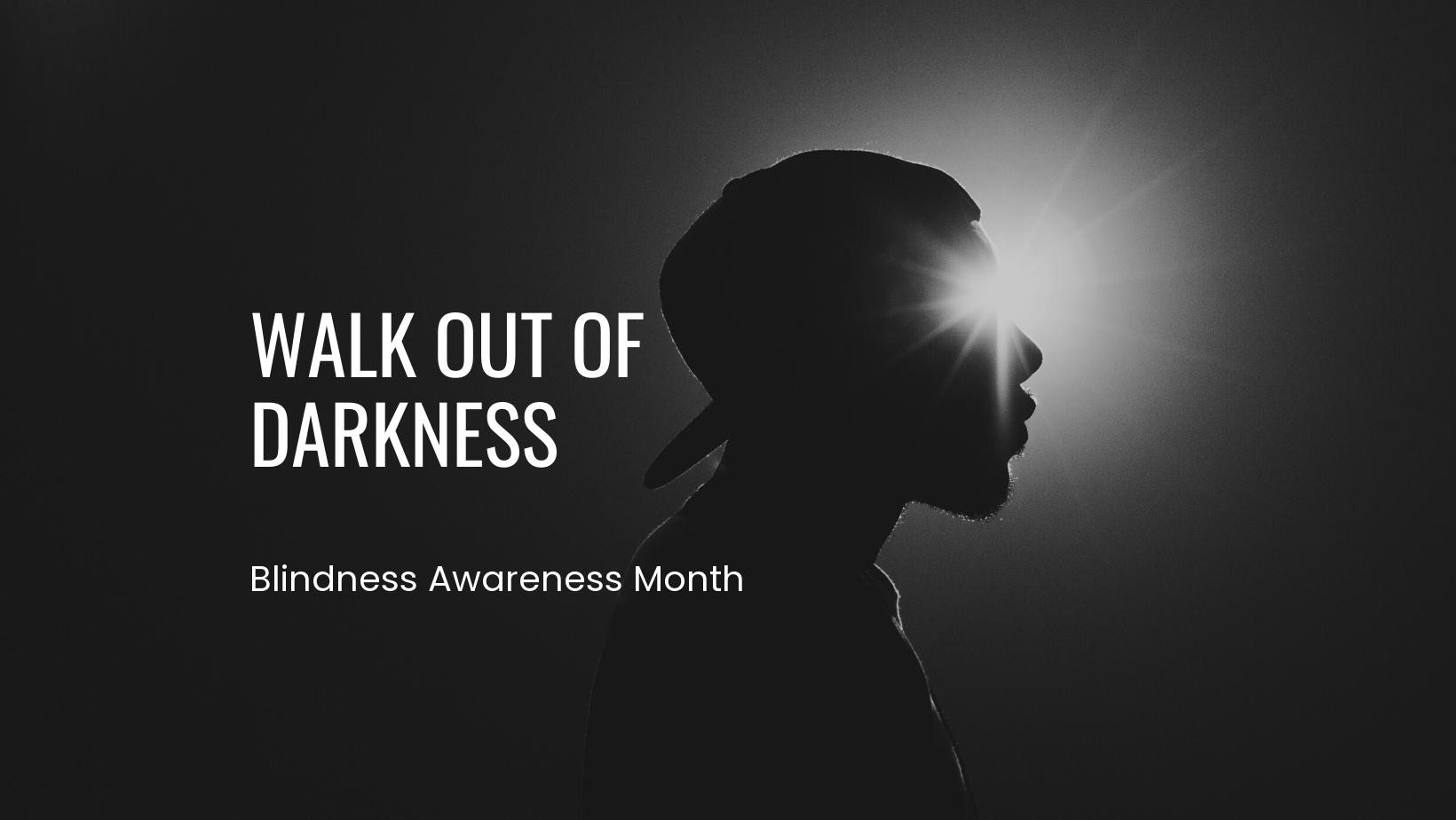 Walk out of darkness-831