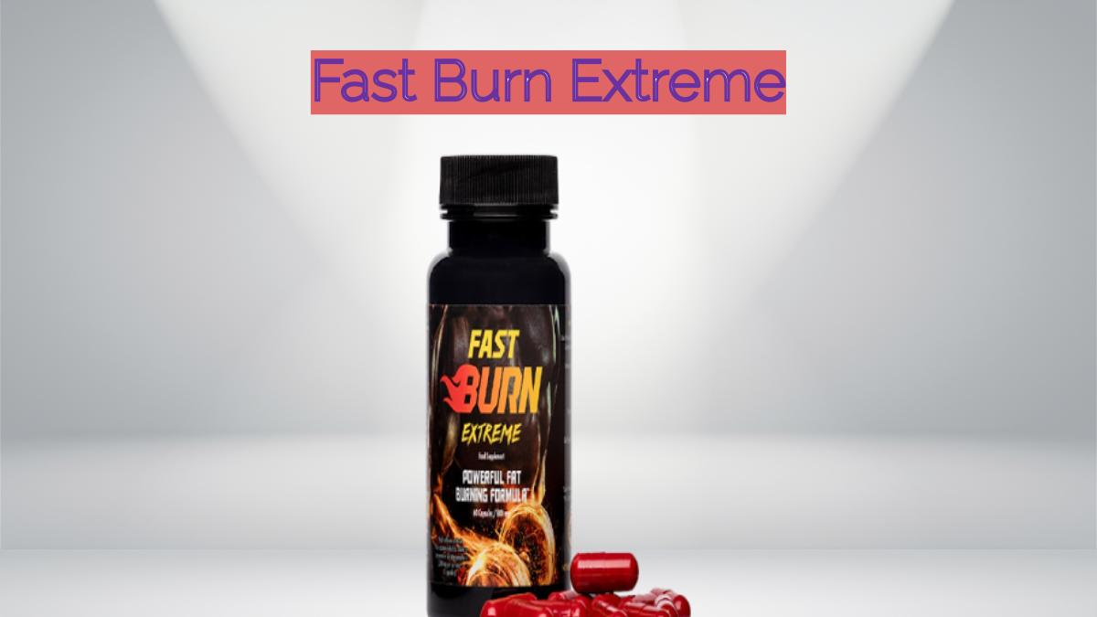 Fast Burn Extreme